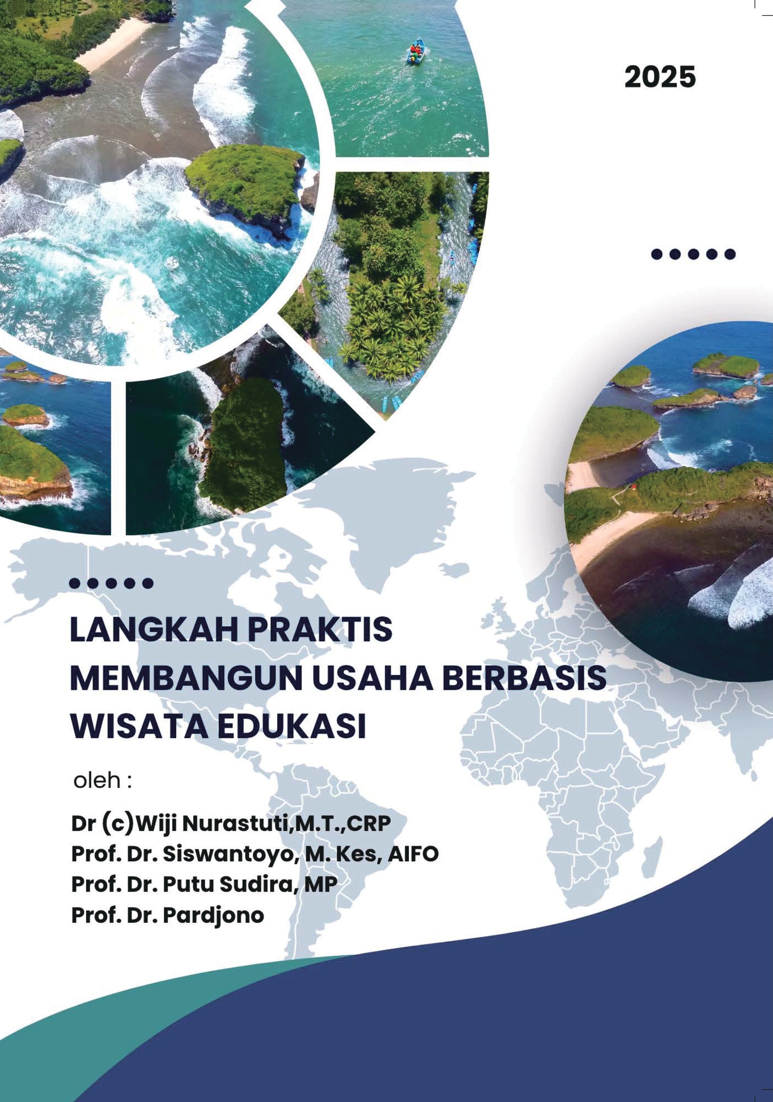 Book Cover: Langkah Praktis Membangun Usaha Berbasis Wisata Edukasi